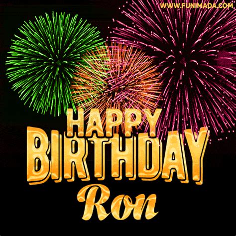 Our <strong>Happy Birthday GIF</strong> templates can be personalized by name, colors, fonts, & more. . Happy birthday ron gif
